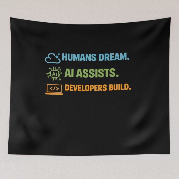Item preview, Humans Dream AI Assists Developers Build | AI Developer Coding T-Shirt | Programmer Gift designed and sold by Fine Art California.