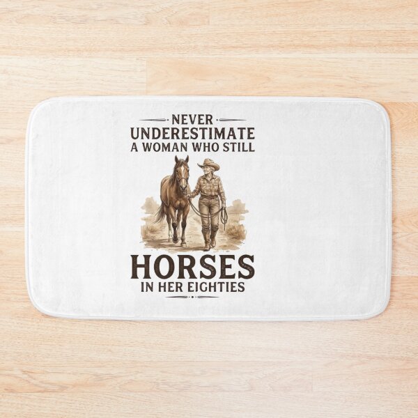 Item preview, Never Underestimate A Woman Who Still Horses In Her Eighties  designed and sold by Gbriel3.