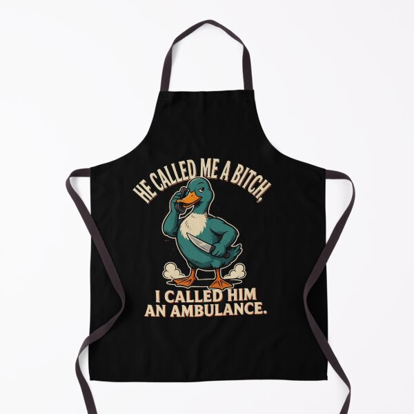 Item preview, He Called Me A Bitch I Called Him an Ambulance Funny Woman Design designed and sold by DarkRelicStudio.