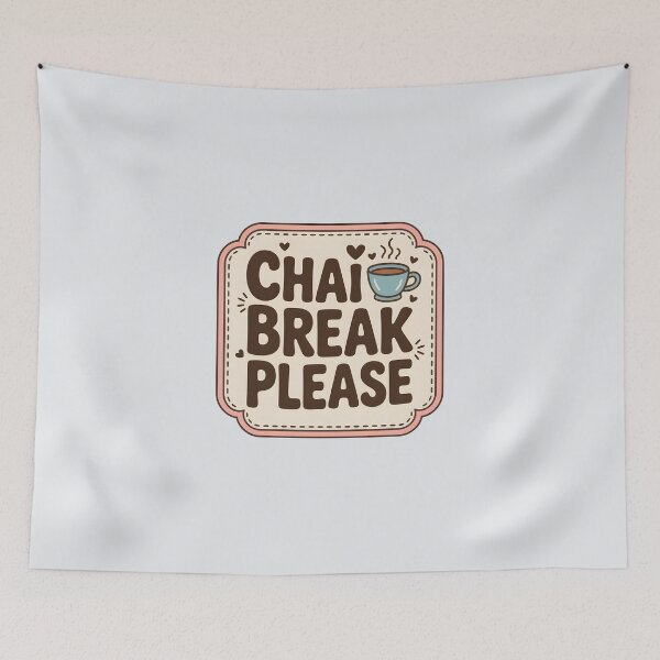 Item preview,  Chai Break Please – Funny Minimal Tea Lover Quote Design designed and sold by Swati Art Shop.