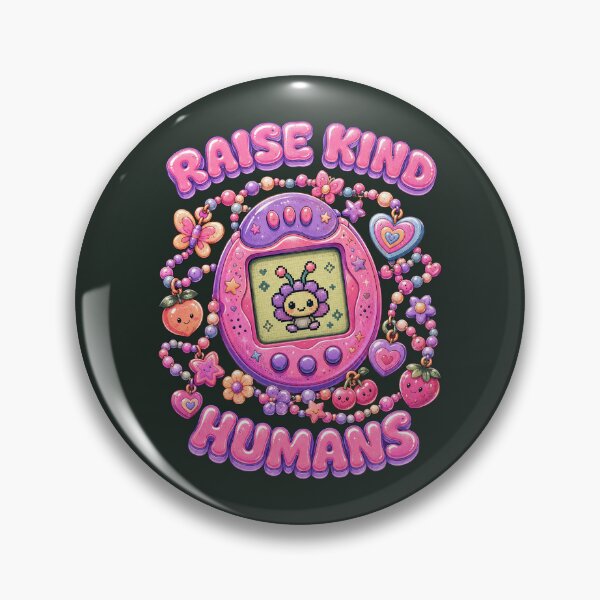 Item preview, Raise Kind Humans – Y2K Virtual Pet Parenting designed and sold by PitsFusion.