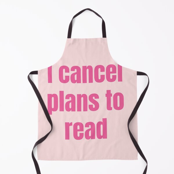 Item preview, I cancel plans to read funny book lovers quotes / introvert reading humor2 designed and sold by Creations by lyne.