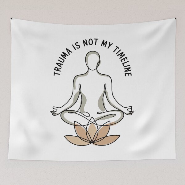 Item preview, Trauma Is Not My Timeline Meditating Figure Quote for Holistic designed and sold by 108stillness.