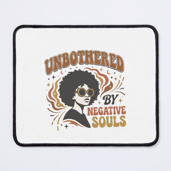 Item preview, Unbothered By Negative Souls designed and sold by Gbriel3.