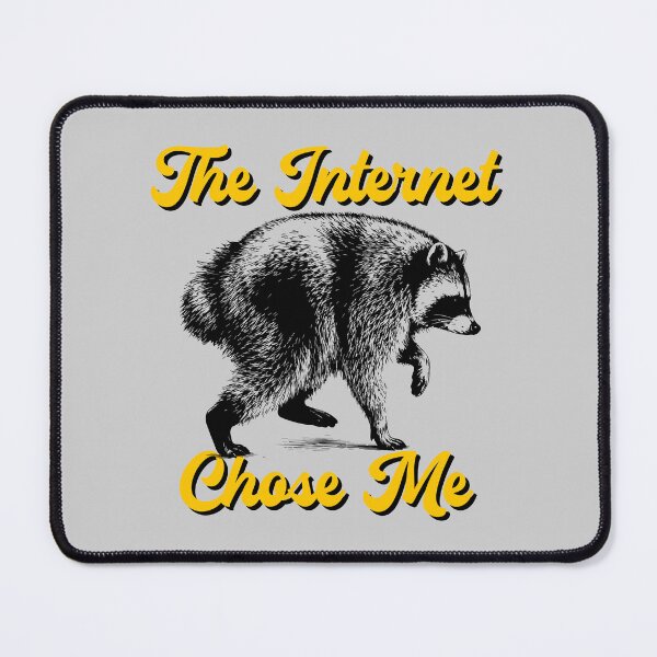 Item preview, Jimothy Raccoon The Internet Chose Me Meme designed and sold by merchxwear.