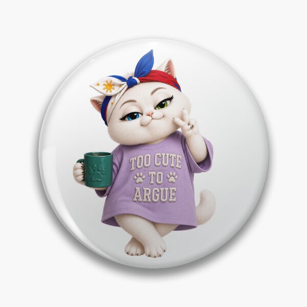 Item preview, Too cute to argue designed and sold by SHARAMDARA.