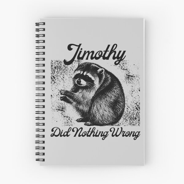 Item preview, Jimothy Did Nothing Wrong Viral Raccoon Meme designed and sold by merchxwear.