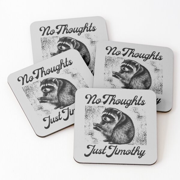 Item preview, Jimothy Raccoon No Thoughts Just Jimothy Meme designed and sold by merchxwear.