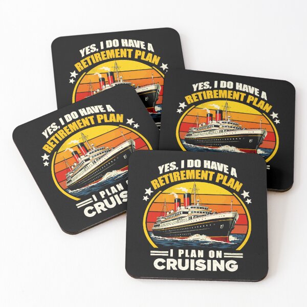 Item preview, Yes I Do Have A Retirement Plan I Plan On Cruising - Funny Cruise Ship Art designed and sold by BendyBeasts.