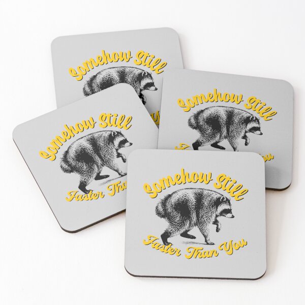 Item preview, Jimothy Raccoon Somehow Still Faster Than You designed and sold by merchxwear.