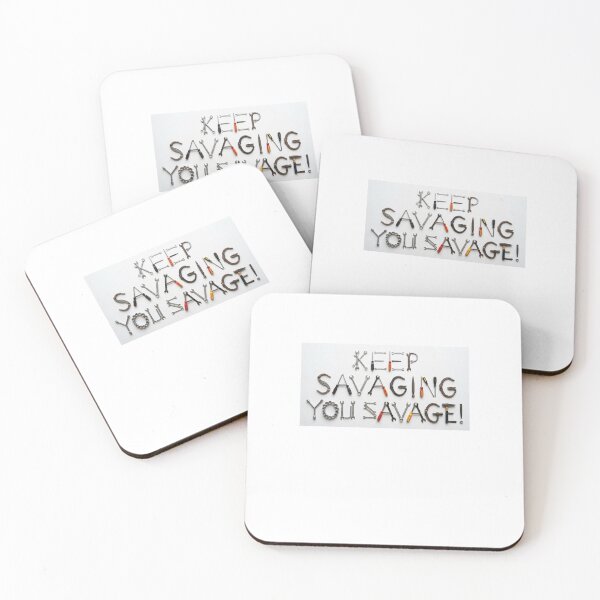 Item preview, keep on savaging, you savage! designed and sold by Goode-sense2025.