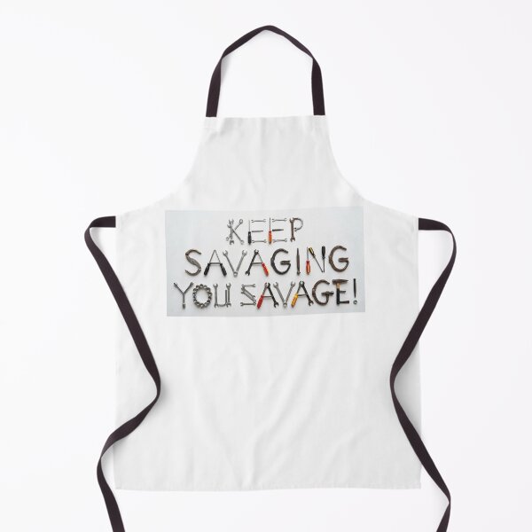 Item preview, keep on savaging, you savage! designed and sold by Goode-sense2025.