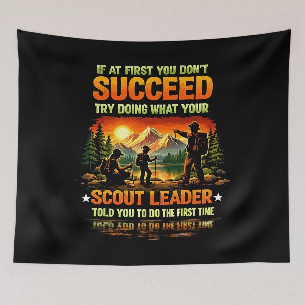 Item preview, Try Doing What Your Scout Leader Told You - Retro Camping Art designed and sold by BendyBeasts.