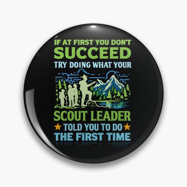 Item preview, Try Doing What Your Scout Leader Told You - Retro Camping Art designed and sold by BendyBeasts.