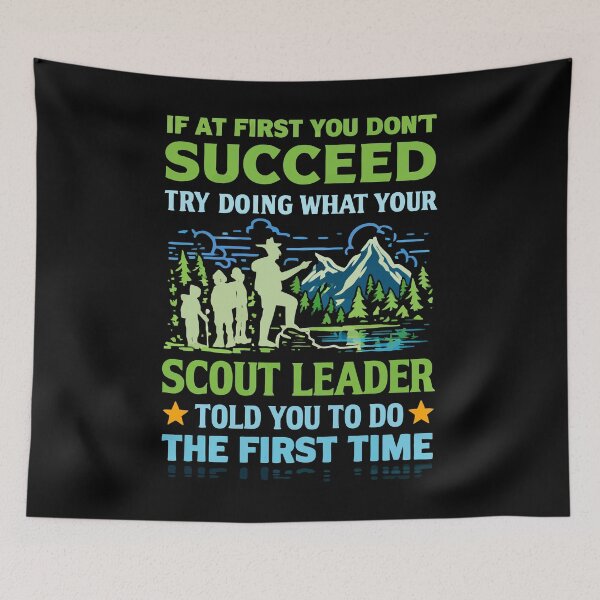 Item preview, Try Doing What Your Scout Leader Told You - Retro Camping Art designed and sold by BendyBeasts.