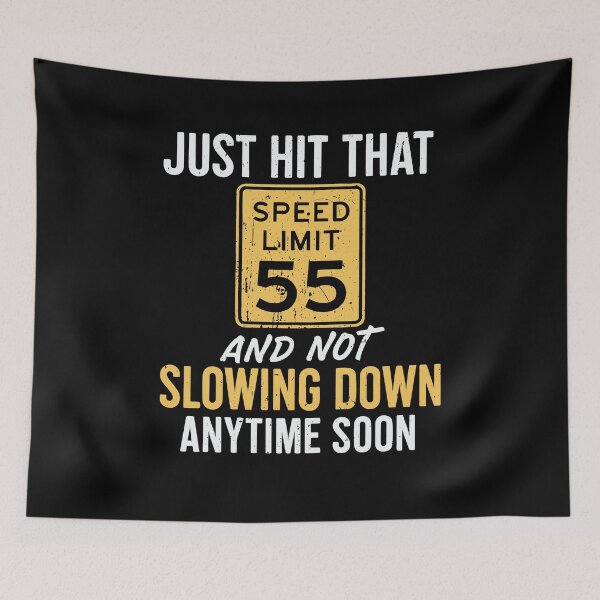 Item preview, 55 Years Old Birthday 55th B-Day Speed Limit Funny Birthday Gift designed and sold by tmerchtrends.