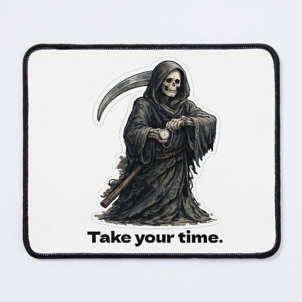 Item preview, Take your time. designed and sold by W-Graphic.