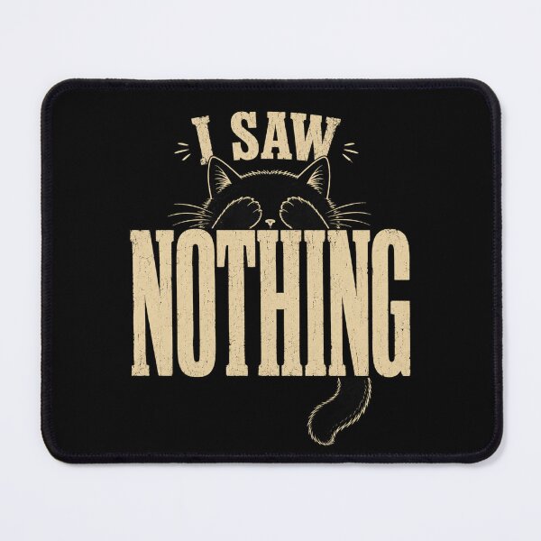 Item preview, I Saw Nothing designed and sold by littlepiptales.