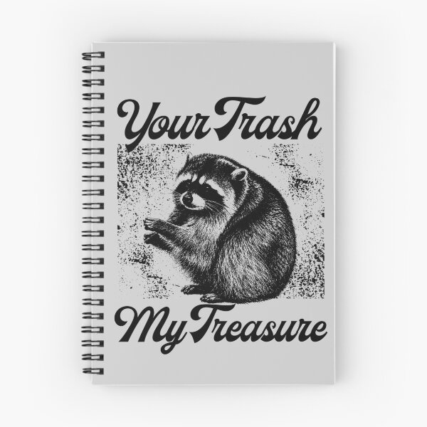 Item preview, Jimothy Raccoon Your Trash My Treasure Meme designed and sold by merchxwear.