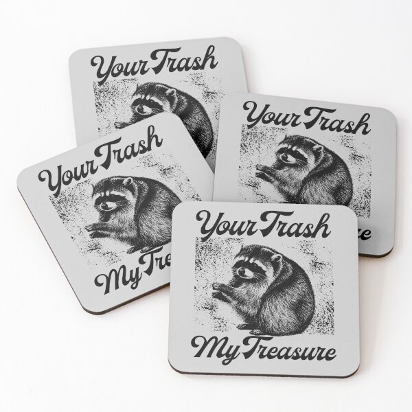 Item preview, Jimothy Raccoon Your Trash My Treasure Meme designed and sold by merchxwear.