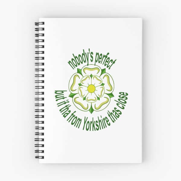 Item preview, Nobodys Perfect But If Tha From Yorkshire Thas Close Green Text designed and sold by taiche.