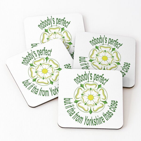 Item preview, Nobodys Perfect But If Tha From Yorkshire Thas Close Green Text designed and sold by taiche.