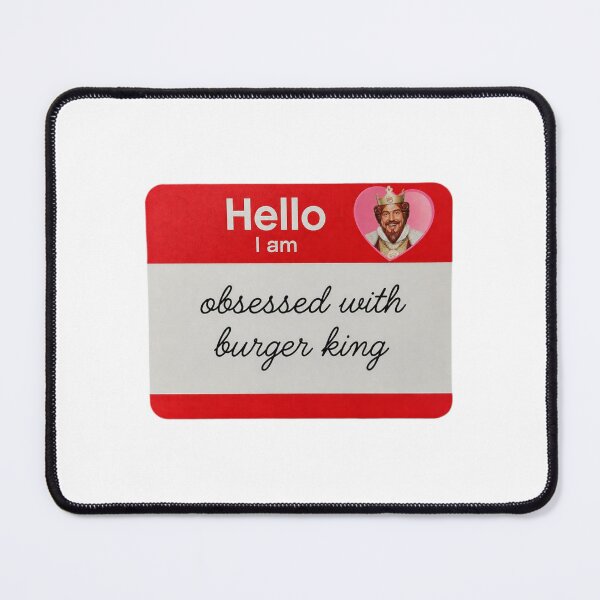 Item preview, Burger king love obsess obsessed boyfriend birthday funny prank meme gift weird designed and sold by CheeseBlueprint.