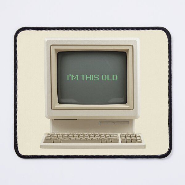 Item preview, 'I'm this Old' retro computer aesthetic with nostalgic vibes from the 80s, 90s designed and sold by InanimateArt.