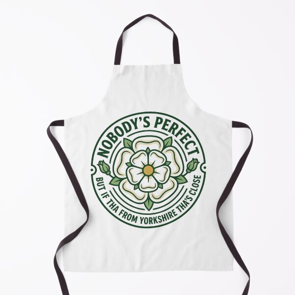 Item preview, Nobody’s Perfect But Yorkshire Is Close designed and sold by taiche.
