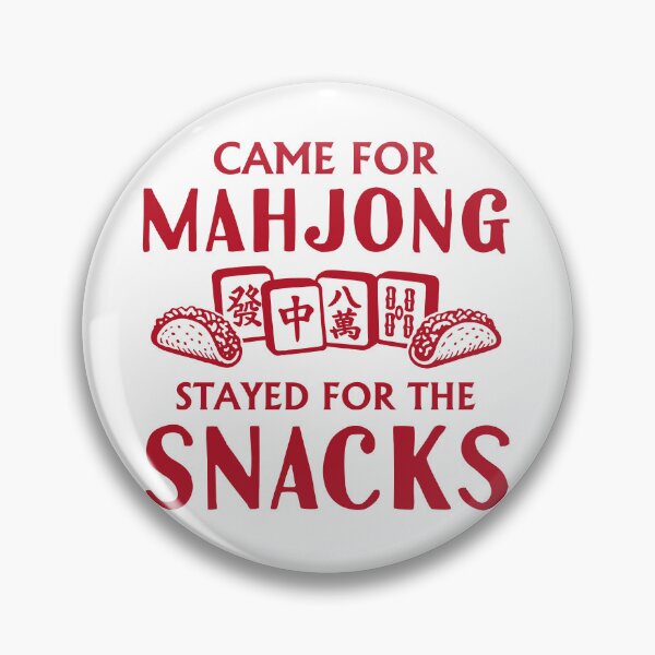 Item preview, Came for Mahjong Stayed for the Snacks designed and sold by designclub.