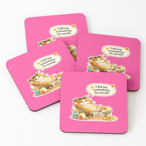 Item preview, NAGGING CAT LaMaisonOfMY I DID MY SUNBATHING. GO OUTSIDE. COLLECTION | ELECTRIC PINK Edition | No.01 designed and sold by LaMaisonOfMY.