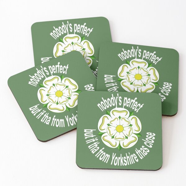 Item preview, Nobodys Perfect But If Tha From Yorkshire Thas Close White Text designed and sold by taiche.