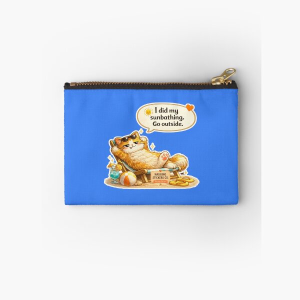 Item preview, NAGGING CAT LaMaisonOfMY I DID MY SUNBATHING. GO OUTSIDE. COLLECTION | ELECTRIC BLUE Edition | No.01 designed and sold by LaMaisonOfMY.