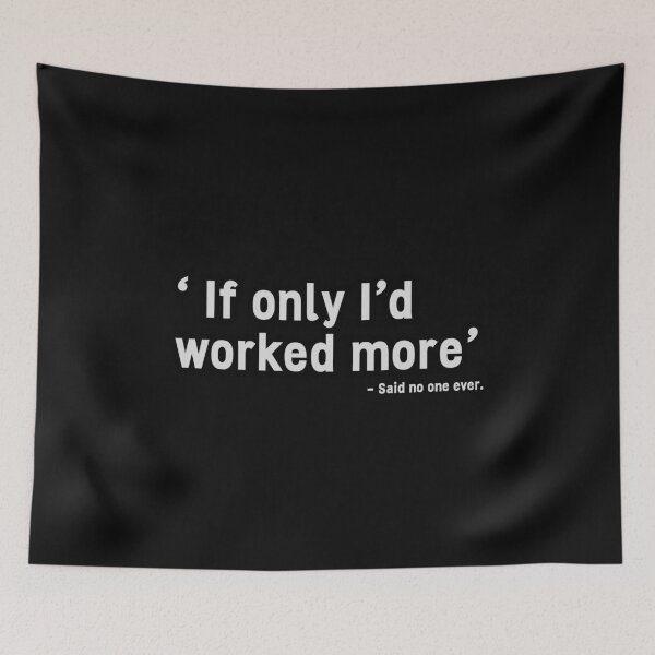 Item preview, If only I'd worked more - work pessimism dark humor aesthetic and vibes designed and sold by InanimateArt.