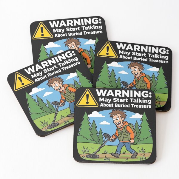 Item preview, WARNING May Start Talking About Buried Treasure Metal Detecting designed and sold by Sekla-Studio.