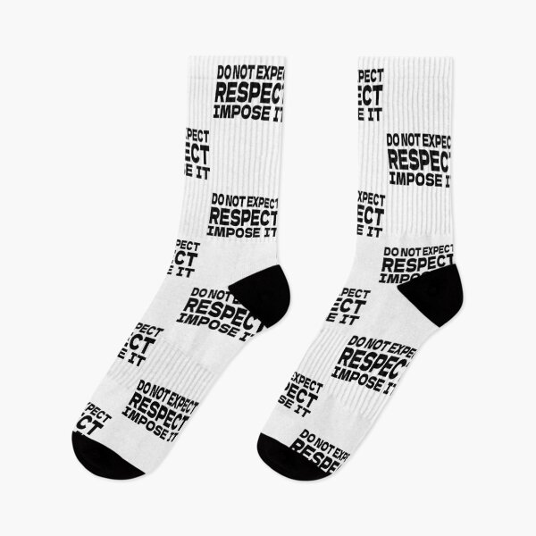Item preview, Do Not Expect Respect But Impose Respect Quote designed and sold by AT8K.