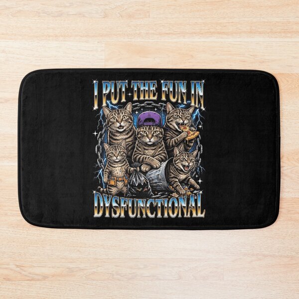 Item preview, I Put The Fun In Dysfunctional Cats Humor designed and sold by d247.
