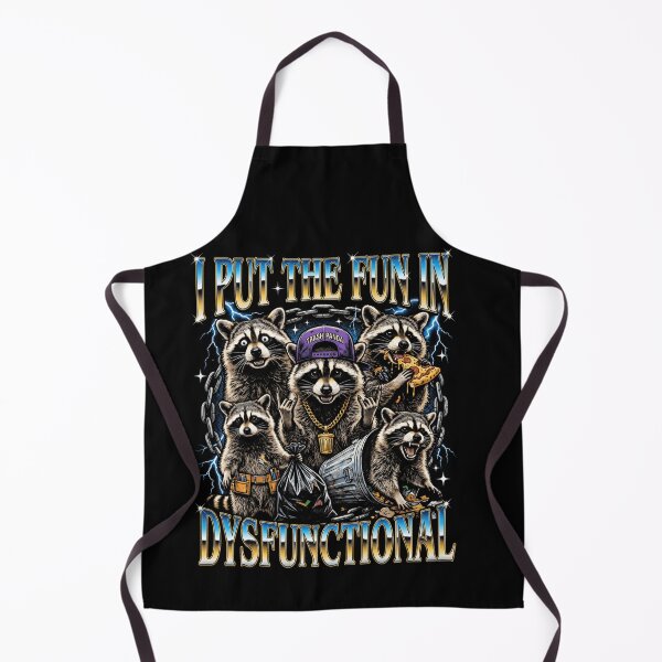 Item preview, I Put The Fun In Dysfunctional Raccoon designed and sold by d247.