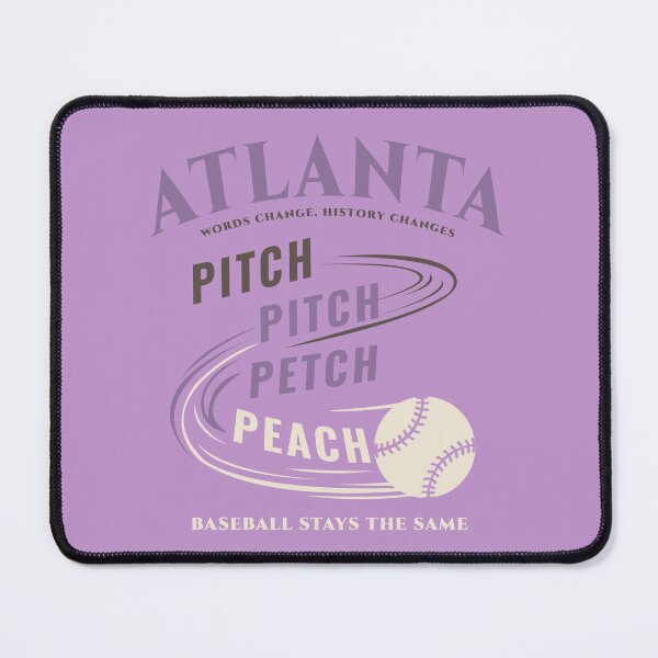 Item preview, Atlanta - Words Change, Baseball Stays the Same designed and sold by MASMUS27.