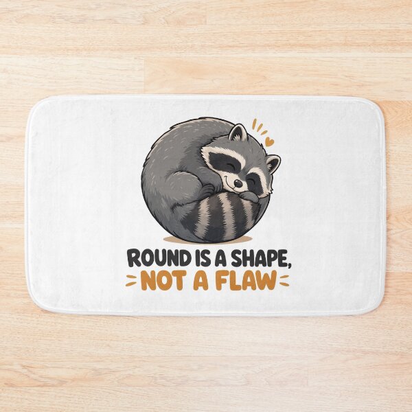 Item preview, Jimothy Round Is a Shape Not a Flaw - Cute Curled Up Raccoon designed and sold by Uglyandcute.