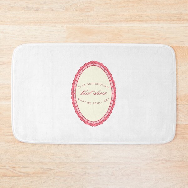 Item preview, It is our choices that show what we truly are designed and sold by BingBangDesigns.
