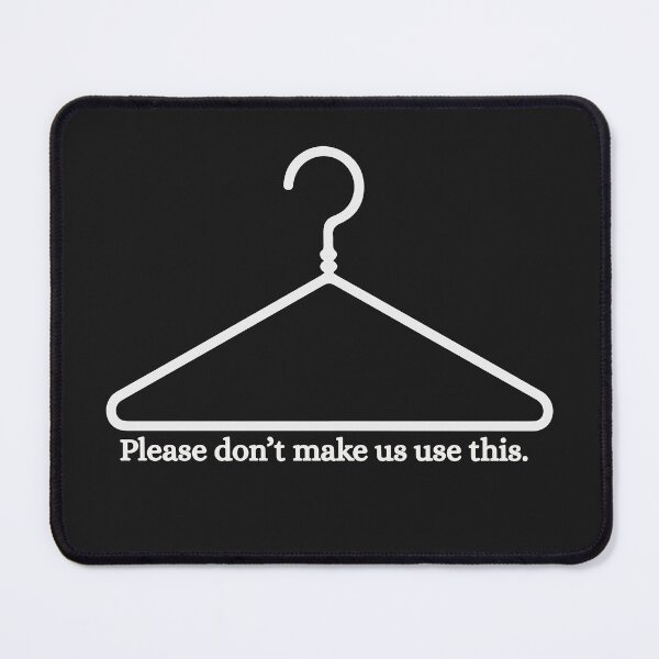 Item preview, Please Don’t Make Us Use This designed and sold by darametzgerart.