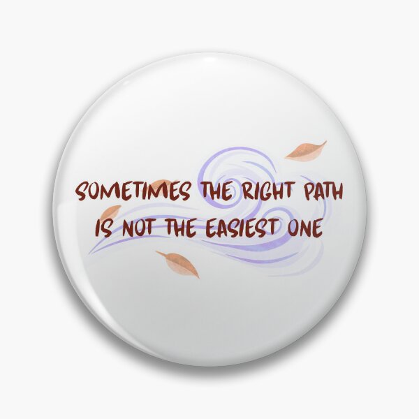 Item preview, Sometimes the right path is not the easiest one designed and sold by BingBangDesigns.