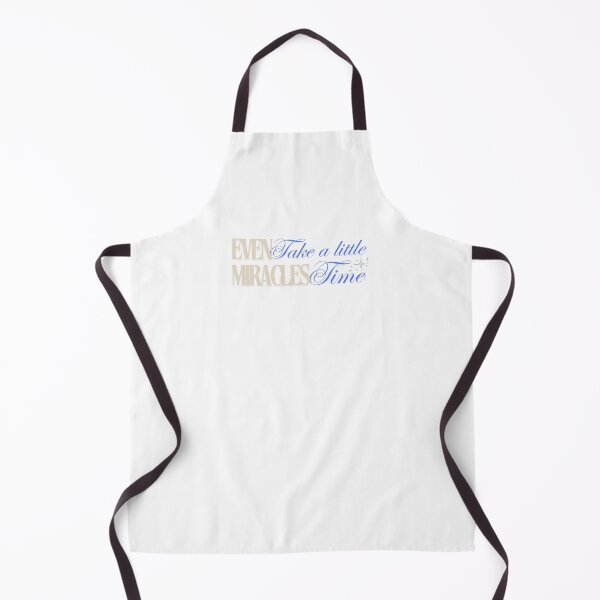 Item preview, Even miracles take a little time designed and sold by BingBangDesigns.
