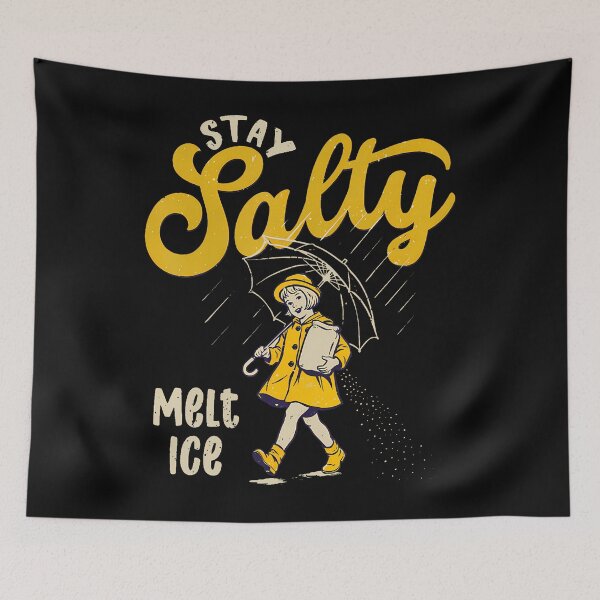 Item preview, Be Salty Melt Ice designed and sold by BridgettGeor.