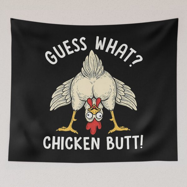 Item preview, Guess What Chicken Butt Chicken Lover Funny Chicken Meme designed and sold by BridgettGeor.