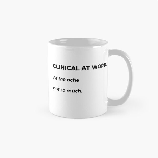 Item preview, Clinical at work. At the oche not so much. designed and sold by Weldon Myson.