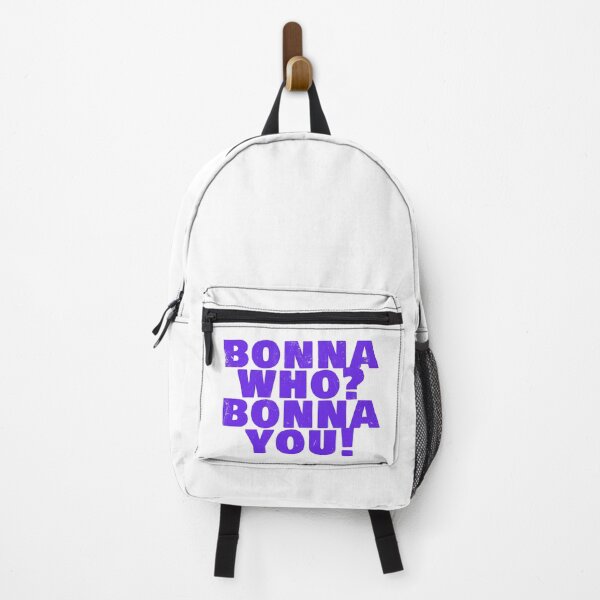 Item preview, Bonna Who? Bonna You! Fun Music Festival Slogan designed and sold by Pace & Layer.