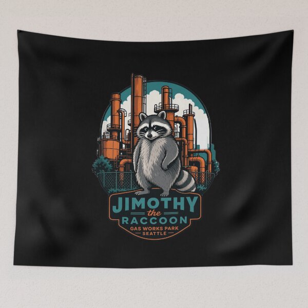 Item preview, Jimothy el mapache en Gas Works Park - Divertido mapache en el horizonte industrial de Seattle designed and sold by Uglyandcute.