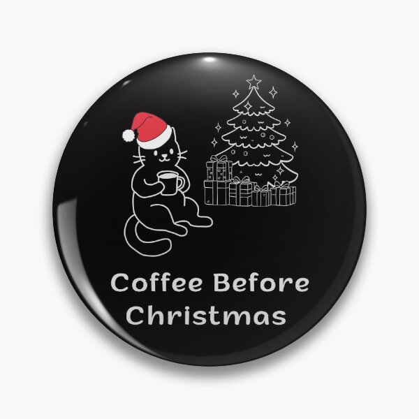 Item preview, Coffee Before Christmas | Espresso Yourself Cats | Cozy Christmas Coffee Cat designed and sold by ContigoART.